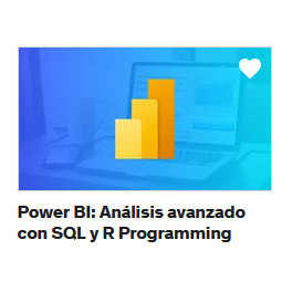 Power BI Análisis avanzado con SQL y R Programming
