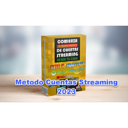 Método Cuentas Streaming 2023