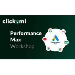 Performance Max Workshop