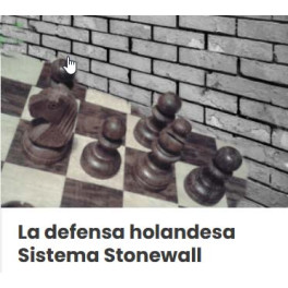 La defensa holandesa sistema stonewall