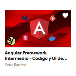 Angular Framework Intermedio - Código y UI de Calidad