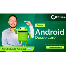 Android desde cero - Facundo Aramayo