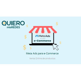 Meta Ads para Ecommerce - Quiero Mis Redes