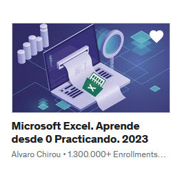 Microsoft Excel Aprende desde 0 Practicando 2023 - Alvaro Chirou
