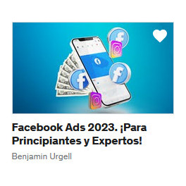 Facebook Ads 2023 Para Principiantes y Expertos
