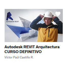 Autodesk REVIT Arquitectura CURSO DEFINITIVO