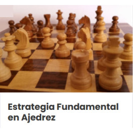 Estrategia fundamental en Ajedrez