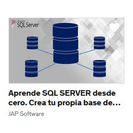 Aprende SQL SERVER desde cero. Crea tu propia base de datos