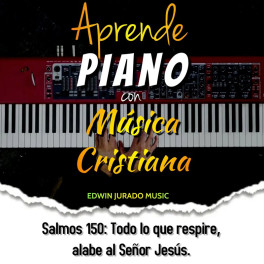 Aprende piano desde cero con música cristiana