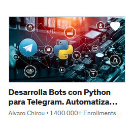 Desarrolla Bots con Python para Telegram. Automatiza Tareas