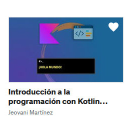 Introducción a la programación con Kotlin Desde Cero