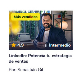 LinkedIn - Potencia tu estrategia de ventas - Sebastián Gil