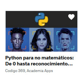 Python para no matemáticos - De 0 hasta reconocimiento facial