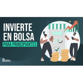 Invertir en bolsa para principiantes - Balio