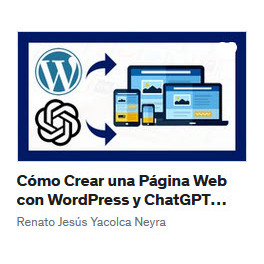 Cómo Crear una Página Web con WordPress y ChatGPT Desde Cero