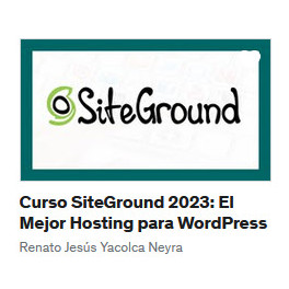 Curso SiteGround 2023 - El Mejor Hosting para WordPress