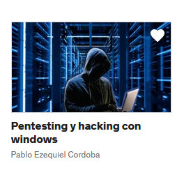 Pentesting y hacking con windows