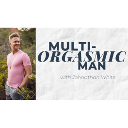 Multi-Orgasmic Man 2.0 (Inglés)