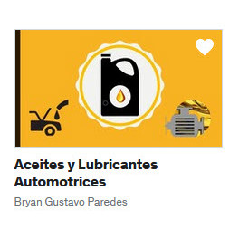 Aceites y Lubricantes Automotrices - Bryan Gustavo Paredes