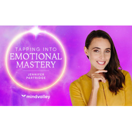 Tapping Into Emotional Mastery (Inglés)