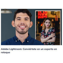 Adobe Lightroom Conviértete en un experto en retoque