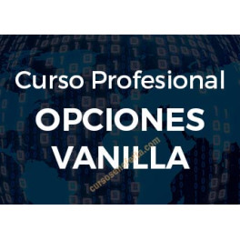 Curso Opciones Profesionales Vanilla - Alberto Chan