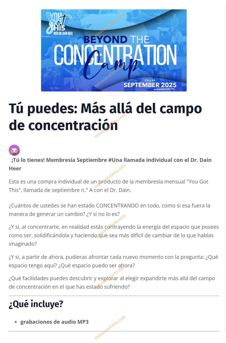 Beyond The Concentration Camp - Septiembre 2025 (En español) - dr dain heer