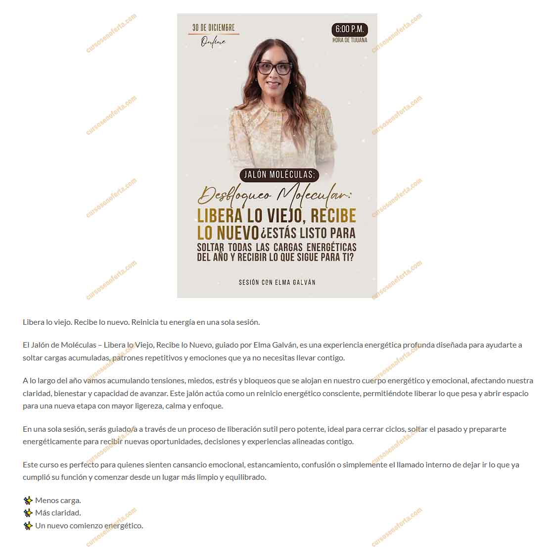 Jalón de Moléculas Libera lo Viejo Recibe lo Nuevo - Elma Galvan