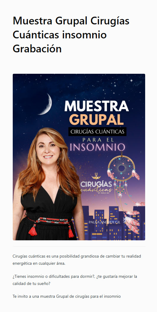 Muestra Grupal de Cirugías Cuánticas Insomnio - paula andrea gil
