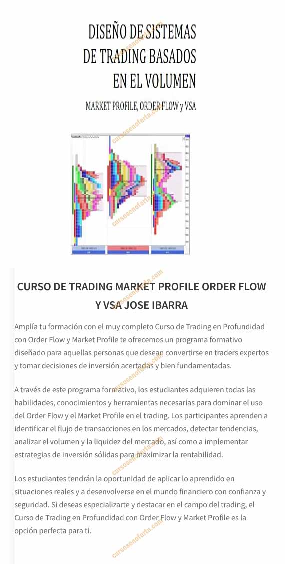 Curso de Trading Market Profile Order Flow y VSA - José Ibarra