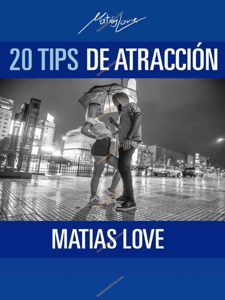 20 Tips de Atracción - matías laca