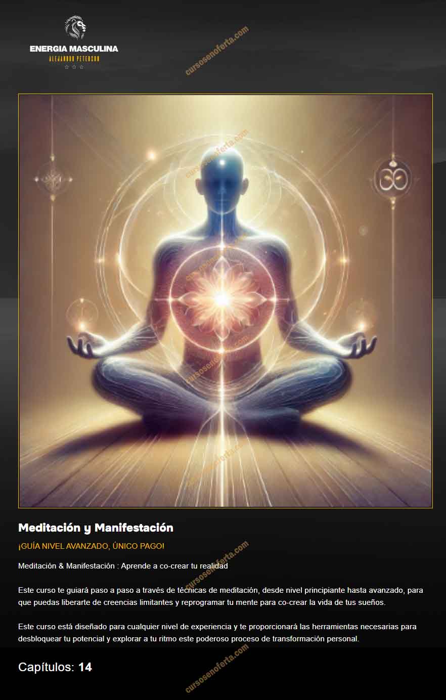 Meditación y manifestación - alejandro peterson
