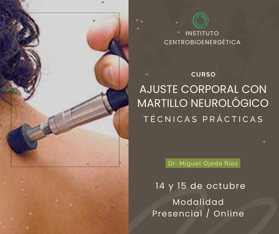 Ajuste Corporal con Martillo Neurológico - miguel ojeda
