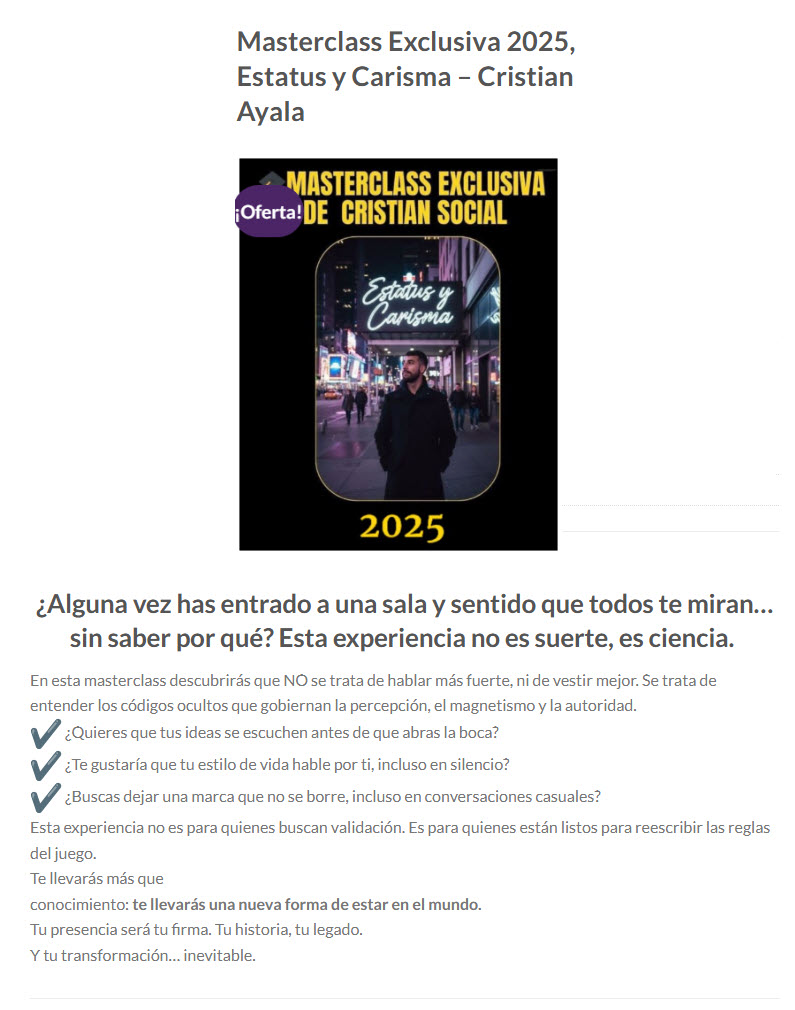 Masterclass Exclusiva 2025 Estatus y Carisma - cristian ayala