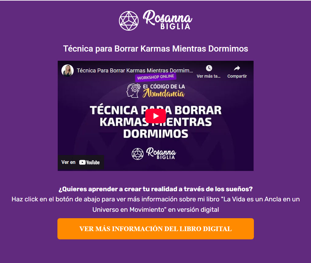 Técnica para Borrar Karmas Mientras Dormimos - rosanna biglia