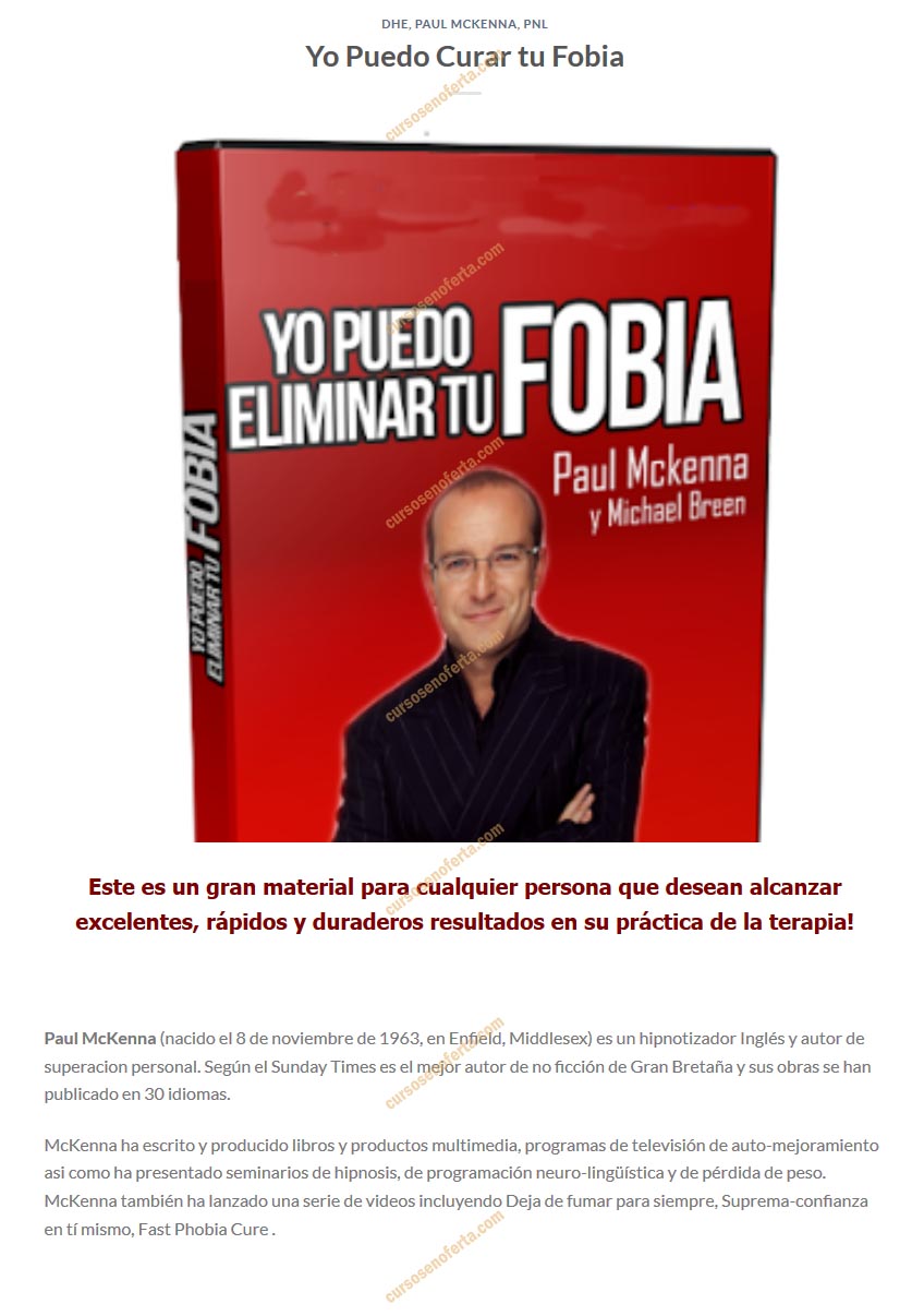 Yo puedo curar tu fobia - Paul Mckenna