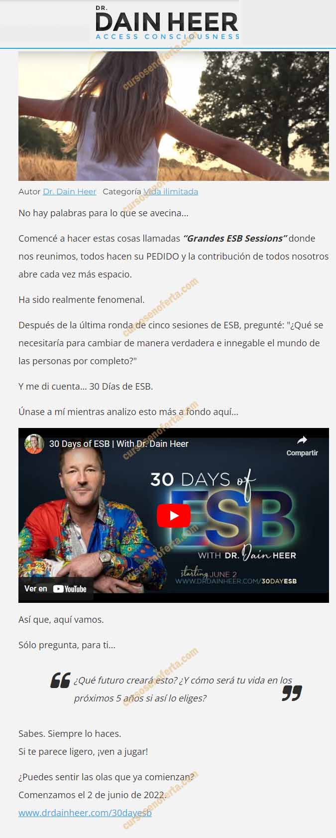 30 Días de ESB (Access Consciousness) dain heer