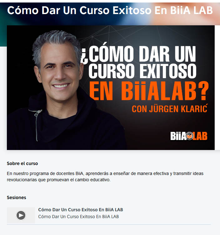 Cómo dar un curso exitoso en Biialab - Jurgen Klaric