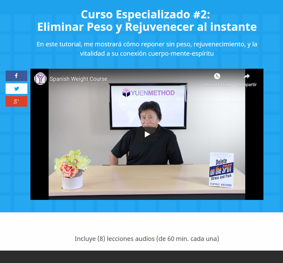 Método Yuen Curso Especializado 2: Eliminar Peso y Rejuvenecer al instante