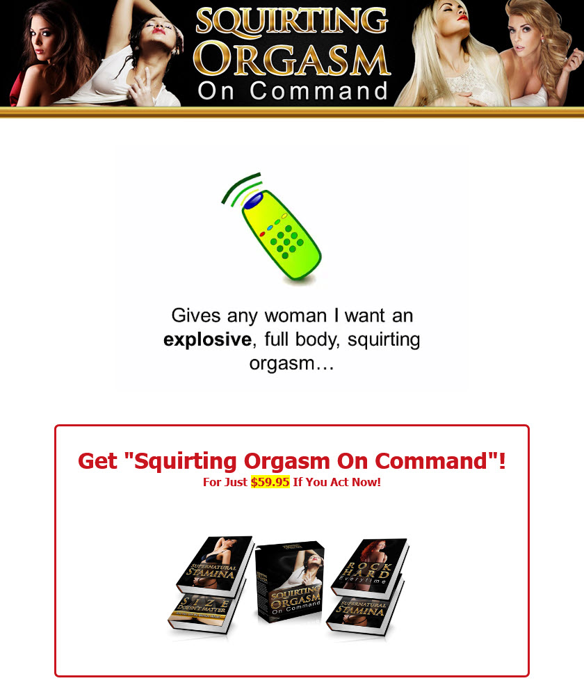 Squirting Orgasm On Command