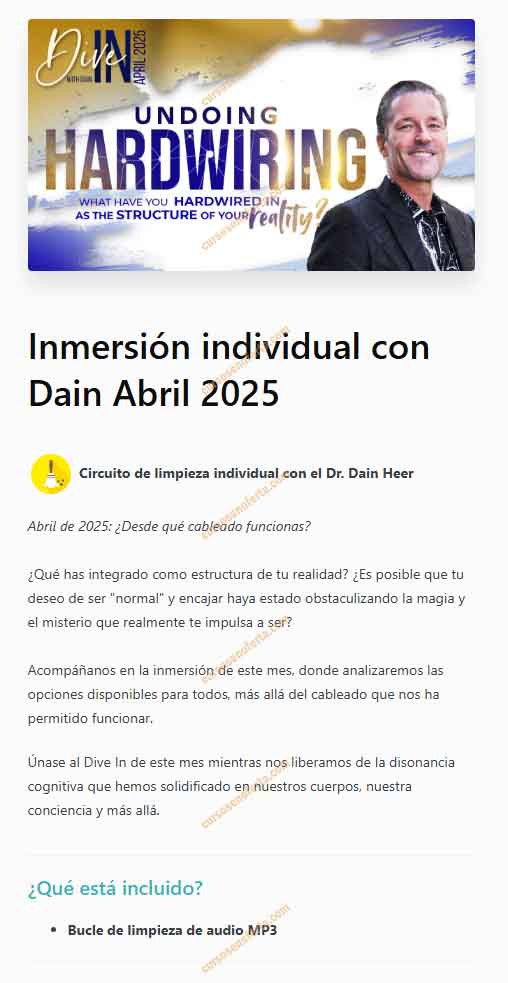 Undoing Hardwiring (En Español) - dr dain heer