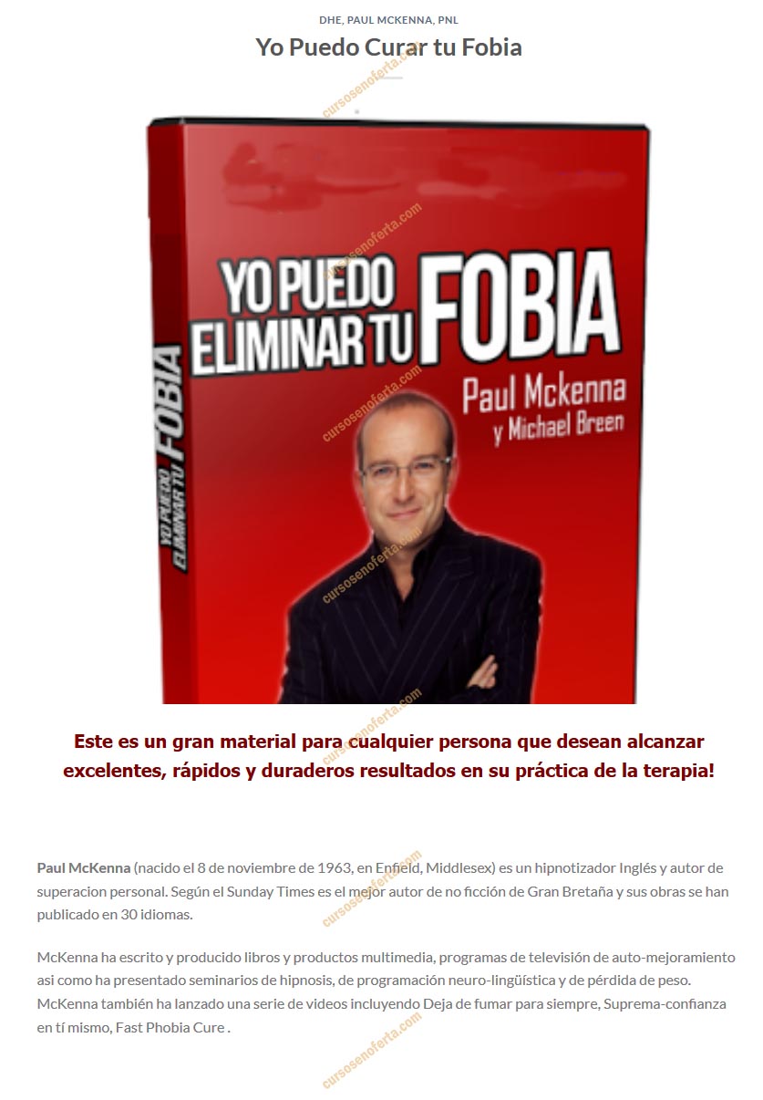 Yo puedo curar tu fobia - Paul Mckenna